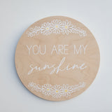 You are my sunshine 30cm