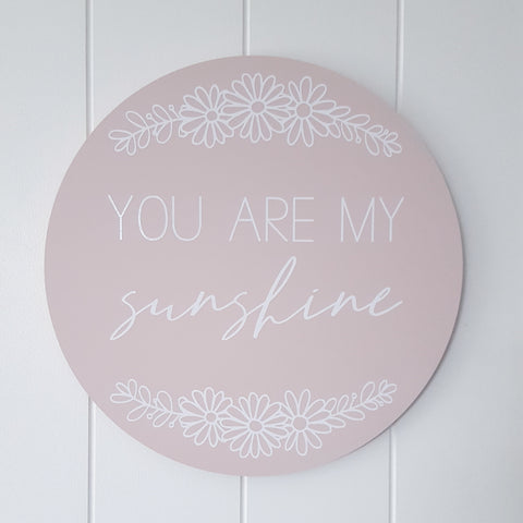 You are my sunshine 20cm - Painted